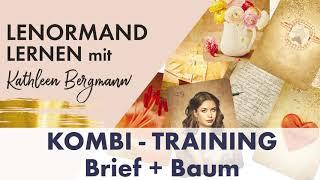 Lenormand ultrakurzes Kombi Training mit der 2er Kombination Brief + Baum 