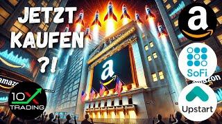 AKTIEN - AMAZON - UPSTART - SOFI -Jetzt kaufen..? - Analyse Prognose Short Squeeze - AI KI