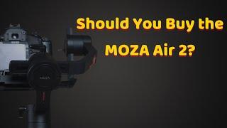 Should you buy the Moza Air 2?