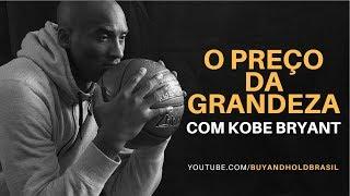 The Price of Greatness, with Kobe Bryant [Subtitled Português]