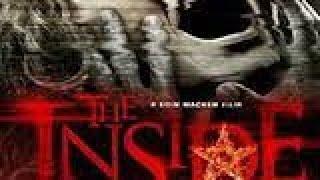 The Inside (Horror) watch full movie HD 2012