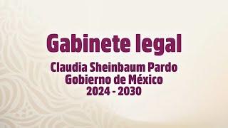 Gabinete legal: Segundo piso de la 4T. 