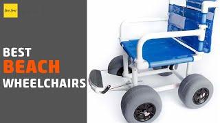 4 Best Beach Wheelchairs 2020