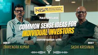 NISM Masterclass- Episode 2-  Common Sense Ideas for Individual Investors