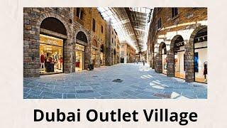 Dubai: Explore Dubai Outlet Village. UAE V#351