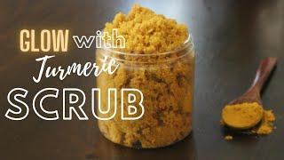 DIY Turmeric Scrub for Bright and Glowing Skin | How to Fade Dark Spots!