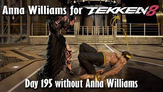 Day 195 without Anna Williams in Tekken 8