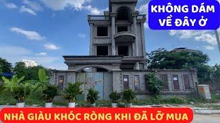 Nhà giàu khóc ròng với những làng biệt thự hoang vắng | Sài Gòn Camera.