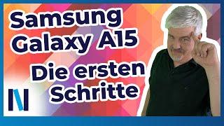 Samsung Galaxy A15/A15 5G: So einfach funktioniert die Ersteinrichtung!