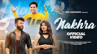 Nakhra (official Video)Harjeet Deewana | Vikram Sarkar | Priyanka , Dushyant, New Haryanvi Song 2024