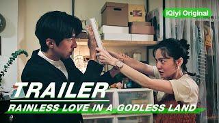 Trailer: Guardian Of Memories | Rainless Love in a Godless Land | 无神之地不下雨 | iQiyi Original