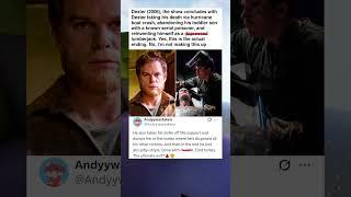 Dexter (2006-2013), the show concludes with Dexter faking his death via hurricane boat crash