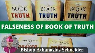 FALSENESS OF BOOK OF TRUTH ||  Bishop Athanasius Schneider