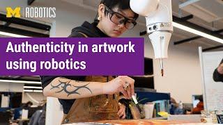 Authenticity in artwork with robotics