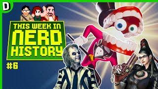 The Amazing Digital Circus, Bayonetta and Beetlejuice Beetlejuice! - THIS WEEK IN NERD HISTORY