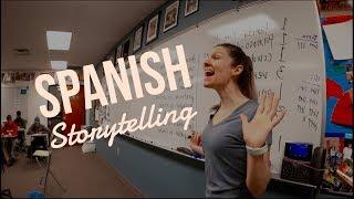 Spanish Class Storytelling, Comprehensible Input & TPRS