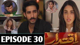 Iqtidar Episode 30 Promo Review And Explain | 26 December 2024