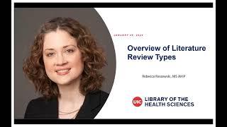 Overview of Literature Reviews: Spring 2024 Systematic Reviews Webinar Series