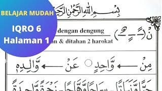 BELAJAR MENGAJI IQRO 6. BELAJAR MEMBACA IQRO 6 HALAMAN 1. JERNIH FULL HD.