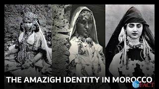 The Amazigh Identity in Morocco