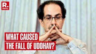 What Led To MVA & Uddhav Thackeray’s Mega Fall In Maharashtra Elections?