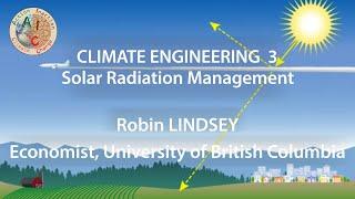 Climate engineering Explained: Solar Radiation Management with Robin Lindsey (EP 3/4) (EN)