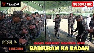 BADLURAM KA BADAN | ASSAM REGIMENT | INDIAN ARMY