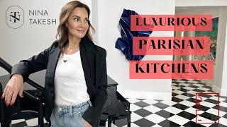 PARISIAN KITCHEN ELEGANCE: RED ELEVATOR'S TOUR OF CHIC CULINARY SPACES | NINA TAKESH