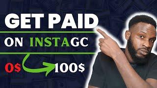 Instagc How To Make Money - Instagc Payment proof