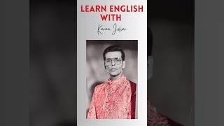 Learn English with Karan Johar