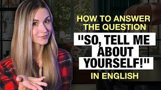 How to TALK about YOURSELF in English