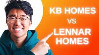 KB Homes vs. Lennar Homes