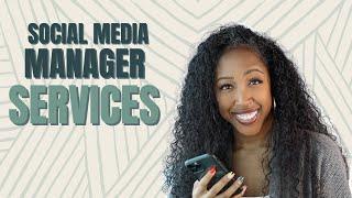 Services to offer as a social media manager