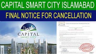 Capital Smart City Islamabad Final notice for plot cancelation