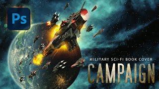 Campaign | Photoshop sci-fi book cover design tutorial