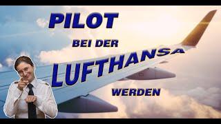 Wie wird man eigentlich Pilot bei der Lufthansa? Deine Wege in die LH Group