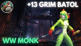 +13 Grim Batol | Windwalker Monk | 1.73m Overall | The War Within