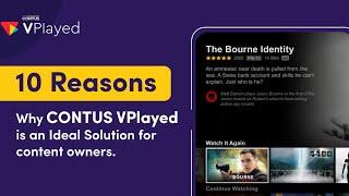 10 Reasons Why CONTUS VPlayed Is The Best OTT Solution For Content Owners