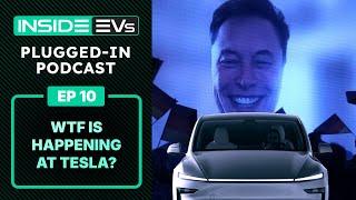 WTF Is Happening At Tesla? + Revel CEO On Charging In NYC - InsideEVs Podcast Ep 10