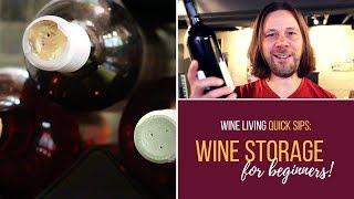 Wine Storage for Beginners: 7 Easy Tips from a Professional