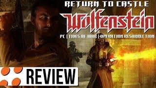 Return to Castle Wolfenstein, Tides of War, & Operation Resurrection Video Review