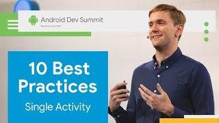 10 best practices for moving to a single activity