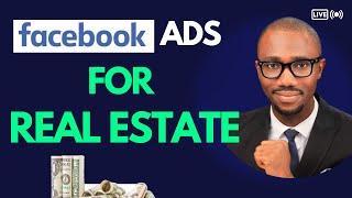 Facebook Ads For Real Estate In Nigeria (How To Sell Real Estate Properties Using Facebook Ads)