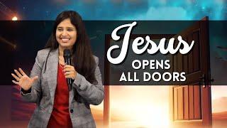 JESUS Opens All Doors(Full Msg) (| Pastor Priya Abraham