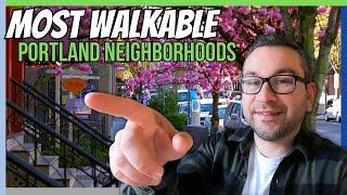 MOST Walkable Portland Neighborhoods To Live [TOP 8]