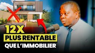 STOP! Arrêtez avec L’IMMOBILIER en AFRIQUE! Faites plutôt CECI!