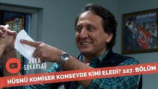 Hüsnü Komiser Konseyde Elenenleri Açıklıyor 227. Bölüm