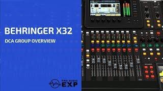 Behringer X32 DCA Group Overview from 2 hour DVD