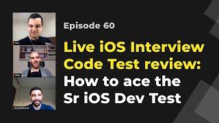Live Senior iOS Dev Interview Code Test review & preparation | iOS Dev Live Mentoring