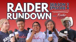 Raider Rundown: S3 Ep4 (9/3-9/7)